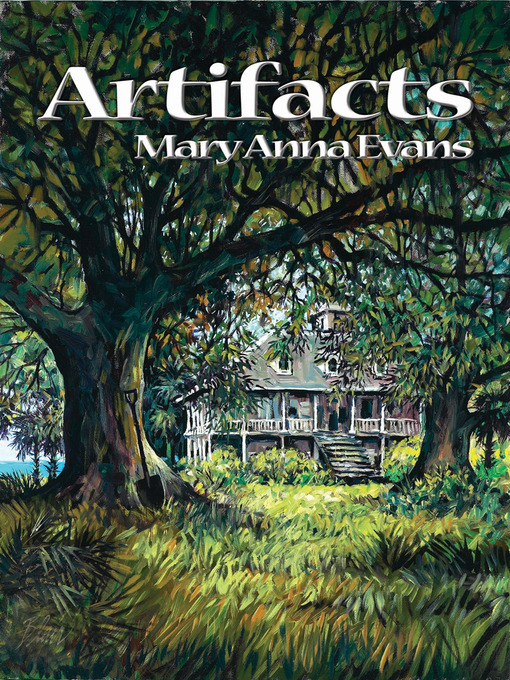 Title details for Artifacts by Mary Anna Evans - Available